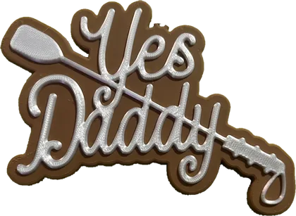 Yes Daddy ornament